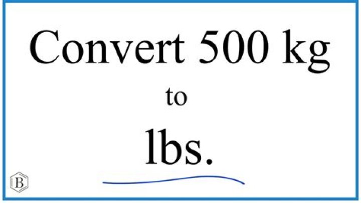 500kg in Pounds: A Comprehensive Guide to Understanding the Conversion and Its Implications